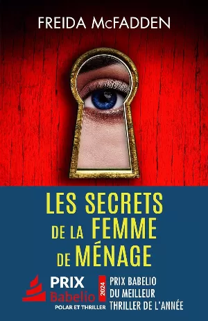 Freida McFadden - Les secrets de la femme de ménage